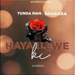 Tunda Man - Hayaeleweki (feat. Sharara)