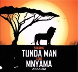 Tunda Man - Mnyama Anakuja