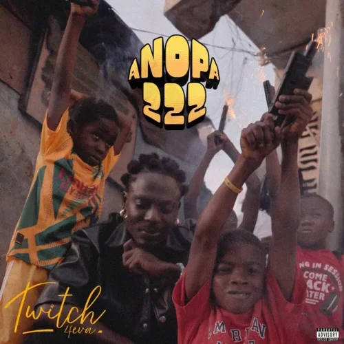 Twitch 4EVA - Anopa 222