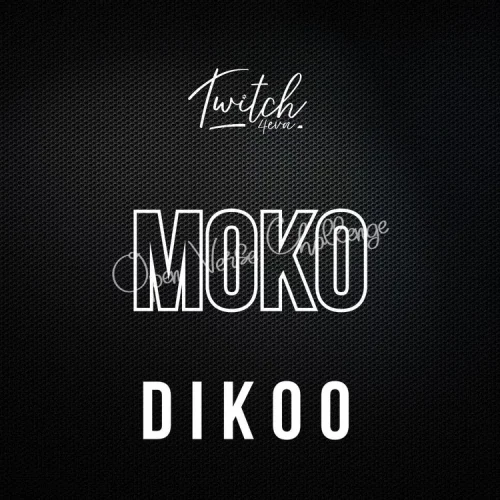 Twitch 4EVA - Moko Remix (feat. Dikoo)