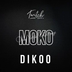 Twitch 4EVA - Moko Remix (feat. Dikoo)