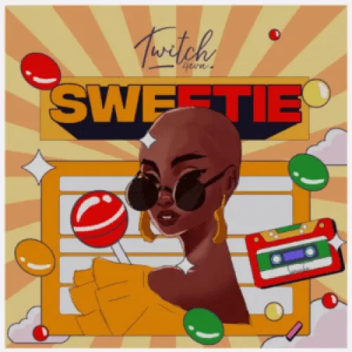 Twitch 4EVA - Sweetie Via