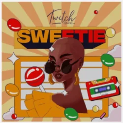 Twitch 4EVA - Sweetie Via