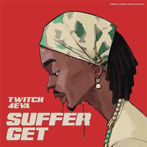 Twitch 4eva - Get (feat. Suffer)