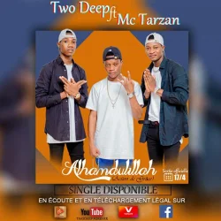 Two Deep - Alhamduilillah