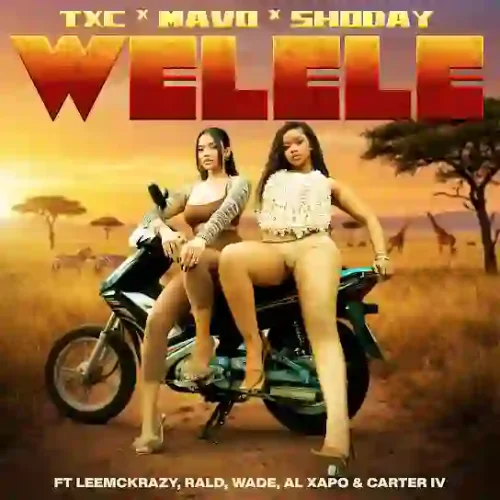 TxC - Welele (feat. MaVo & Shoday)