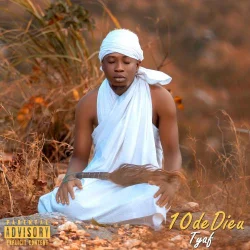 Tyaf - 10 de Dieu (2021)