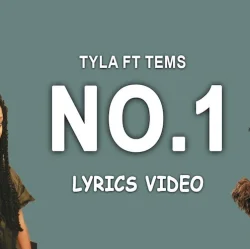 Tyla - No.1 (feat. Tems)