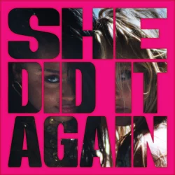 Tyla - She Did It Again (feat. Zara Larsson)