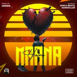 Udede - Haina Mana