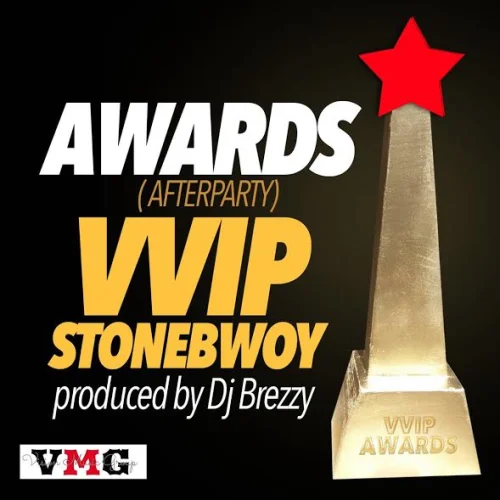 VVIP - Party (Awards) (feat. After & Stonebwoy)
