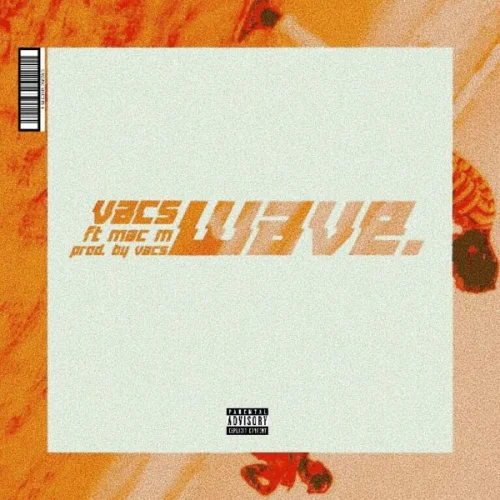 Vacs - Wave (feat. Mac M)