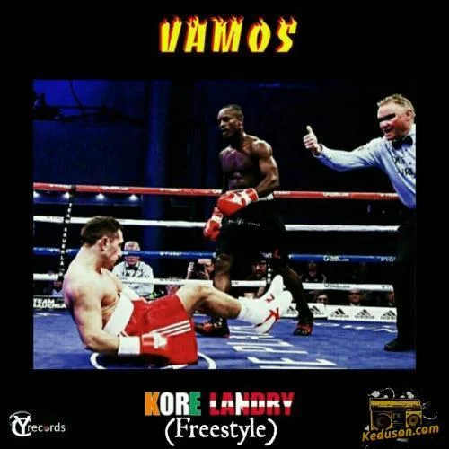 Vamos - Kore Landry (Freestyle)
