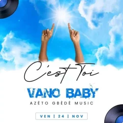 Vano Baby - C'est Toi
