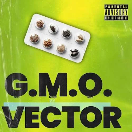 Vector - G.M.O. (Freestyle)