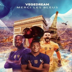 Vegedream - Merci Les Bleus