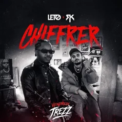 Vendredi Trezz - Chiffrer (feat. Leto & RK)