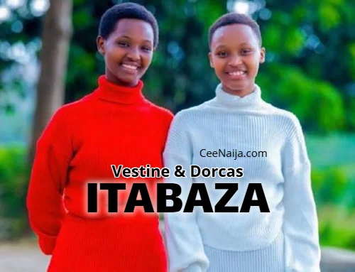 Vestine - Itabaza (feat. Dorcas)