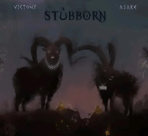 Victony - Stubborn (feat. Asake)