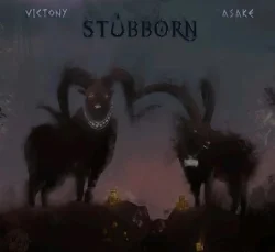 Victony - Stubborn (feat. Asake)
