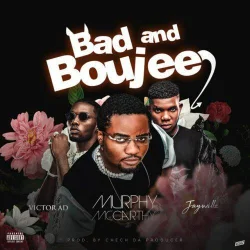 Victor AD - Bad And Boujee (feat. Jaywillz)