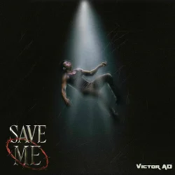 Victor AD - Save Me
