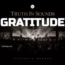 Victoria Orenze - Gratitude