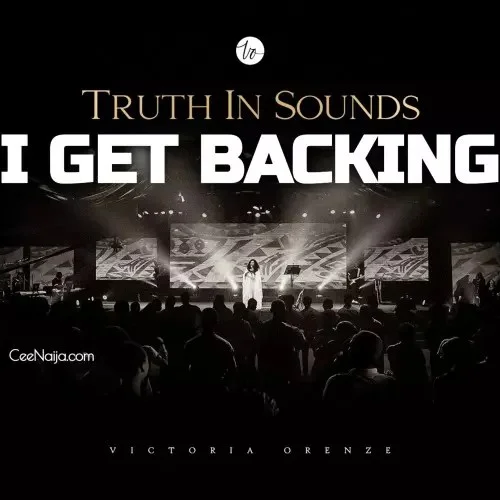 Victoria Orenze - I Get Backing