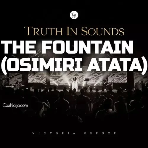 Victoria Orenze - The Fountain (Osimiri Atata)