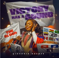 Victoria Orenze - Victory Has A Sound