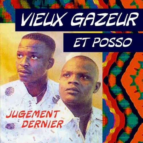 Vieux Gazeur & POSSO - Juvénil