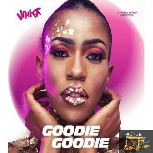 Vinka - Goodie Goodie