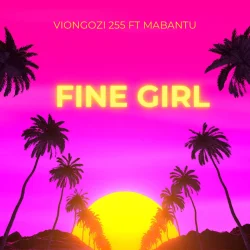 Viongozi 255 - Fine Girl (feat. Mabantu)