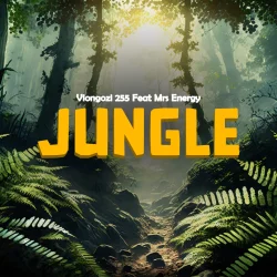Viongozi 255 - Jungle (feat. Mrs Energy)