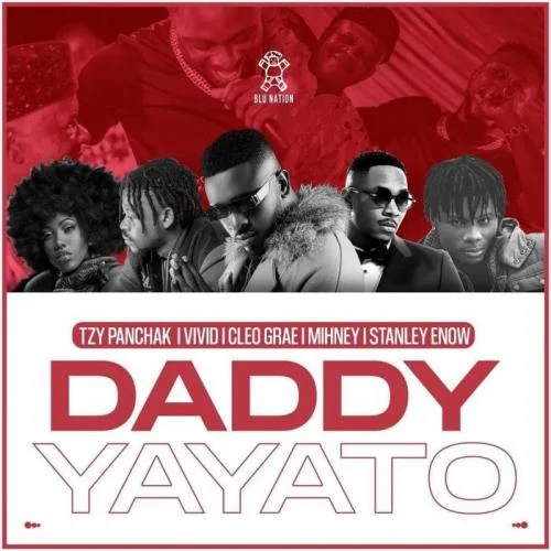 Vivid - Daddy Yayato (feat. Cleo Grae, Mihney & Stanley Enow)
