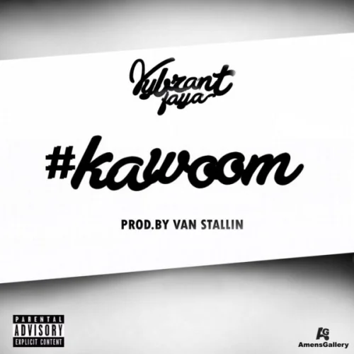 Vybrant Faya - Kawoom
