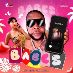Vybz Kartel - Babes (feat. Nayda Vii & Nayda Vii)