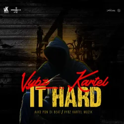 Vybz Kartel - It Hard