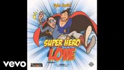 Vybz Kartel - Super Hero Love