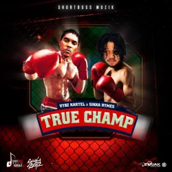 Vybz Kartel - True Champ (feat. Sikka Rymes)