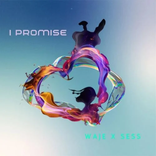 Waje - I Promise