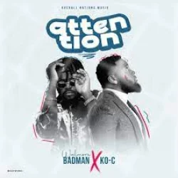 Walmore Badman - Attention (feat. KO-C)