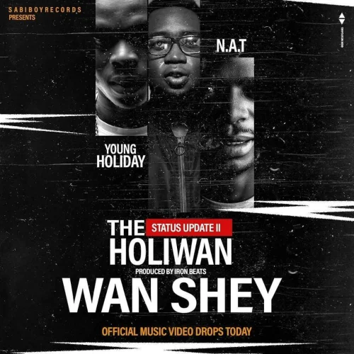 Wan Shey - Status Update II : HoliWan (feat. YOUNG HOLIDAY & N)