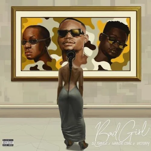 Wande Coal - Bad Girl (feat. Victony)