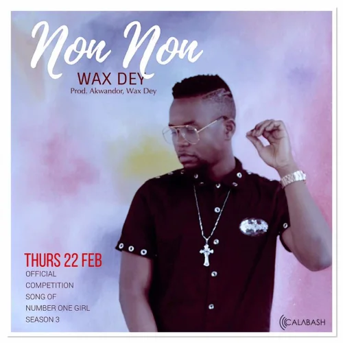 Wax Dey - No No