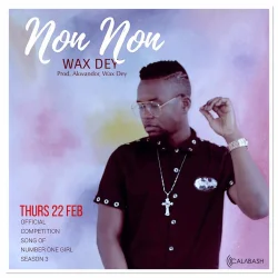 Wax Dey - No No