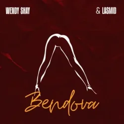 Wendy Shay - BENDOVA (feat. Lasmid)