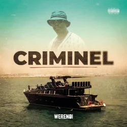 Werenoi - Criminel