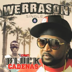 Werrason - Block Cadenas