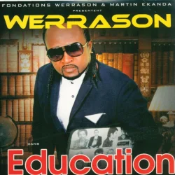 Werrason - Education (2013)